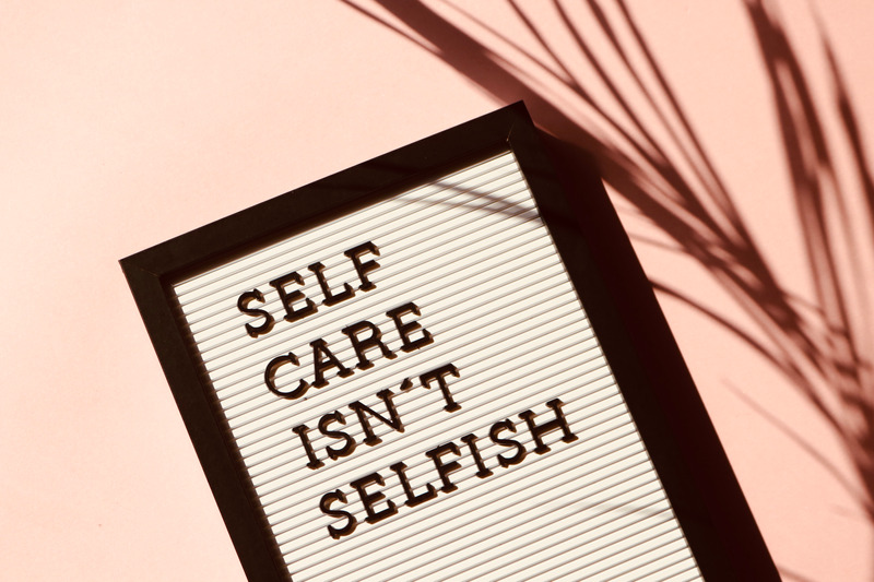 Canva – Self Care Isn’t Selfish Signage